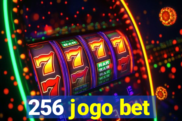 256 jogo bet